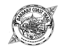 BARBARY COAST TRAIL SAN FRANCISCO trademark