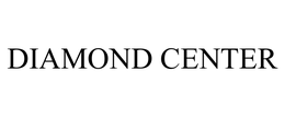 DIAMOND CENTER trademark