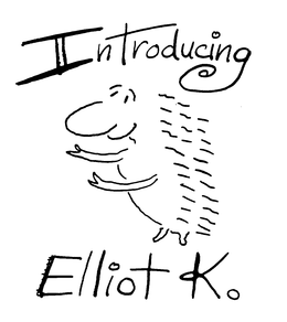 INTRODUCING ELLIOT K. trademark