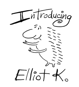 INTRODUCING ELLIOT K trademark