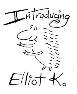 INTRODUCING ELLIOT K. trademark