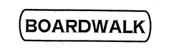BOARDWALK trademark