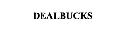 DEALBUCKS trademark