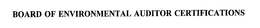 BOARD OF ENVIRONMENTAL AUDITOR CERTIFICATIONS trademark