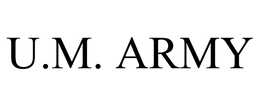 U.M. ARMY trademark