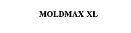 MOLDMAX XL trademark