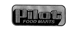 PILOT FOOD MARTS trademark