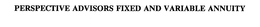 PERSPECTIVE ADVISORS FIXED AND VARIABLE ANNUITY trademark