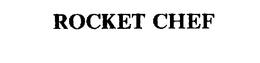 ROCKET CHEF trademark