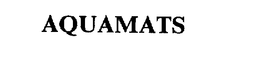 AQUAMATS trademark