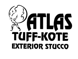ATLAS TUFF-KOTE EXTERIOR STUCCO trademark