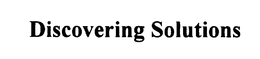 DISCOVERING SOLUTIONS trademark