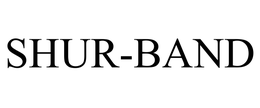 SHUR-BAND trademark