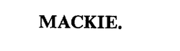MACKIE. trademark