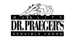 QUALITY DR. PRAEGER'S SENSIBLE FOODS trademark