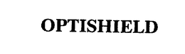 OPTISHIELD trademark