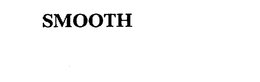 SMOOTH trademark