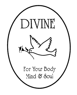 DIVINE FOR YOUR BODY MIND & SOUL trademark