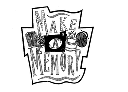 MAKE A MEMORY trademark