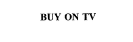 BUY ON TV trademark