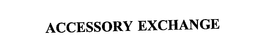 ACCESSORY EXCHANGE trademark