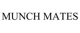 MUNCH MATES trademark
