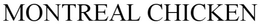 MONTREAL CHICKEN trademark