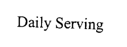 DAILY SERVING trademark