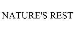 NATURE'S REST trademark