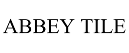 ABBEY TILE trademark