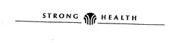 STRONG HEALTH trademark