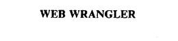 WEB WRANGLER trademark