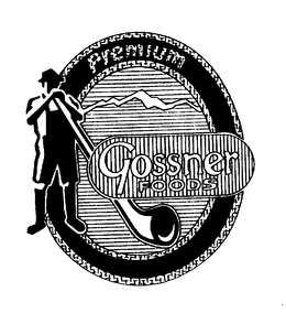 PREMIUM GOSSNER FOODS trademark
