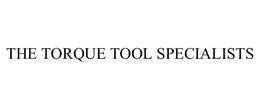 THE TORQUE TOOL SPECIALISTS trademark