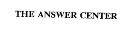 THE ANSWER CENTER trademark