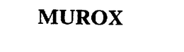 MUROX trademark