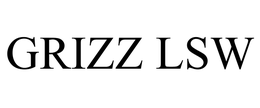 GRIZZ LSW trademark