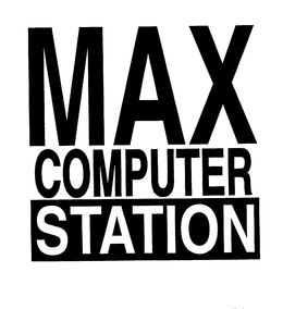 MAX COMPUTER STATION trademark