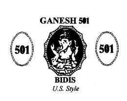 501 GANESH 501 BIDIS U.S. STYLE trademark