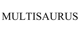 MULTISAURUS trademark