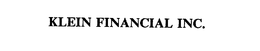 KLEIN FINANCIAL INC. trademark