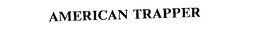 AMERICAN TRAPPER trademark