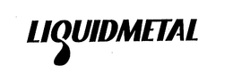 LIQUIDMETAL trademark
