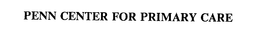 PENN CENTER FOR PRIMARY CARE trademark