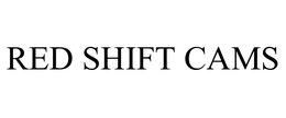 RED SHIFT CAMS trademark