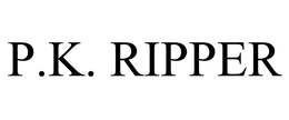 P.K. RIPPER trademark