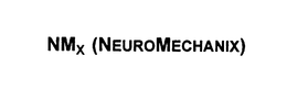 NMX (NEUROMECHANIX) trademark