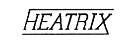 HEATRIX trademark