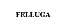 FELLUGA trademark