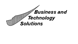 BUSINESS AND TECHNOLOGY SOLUTIONS trademark